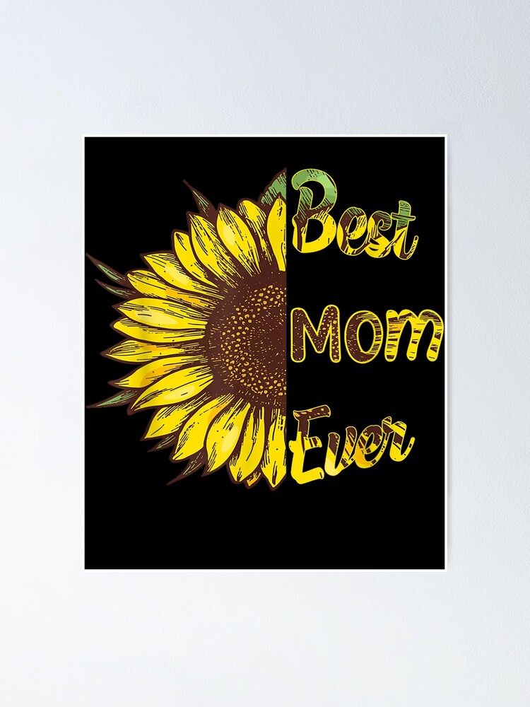 Free Free Sunflower Best Mom Ever Svg 554 SVG PNG EPS DXF File