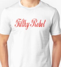 Filthy Robot Unisex T-Shirt