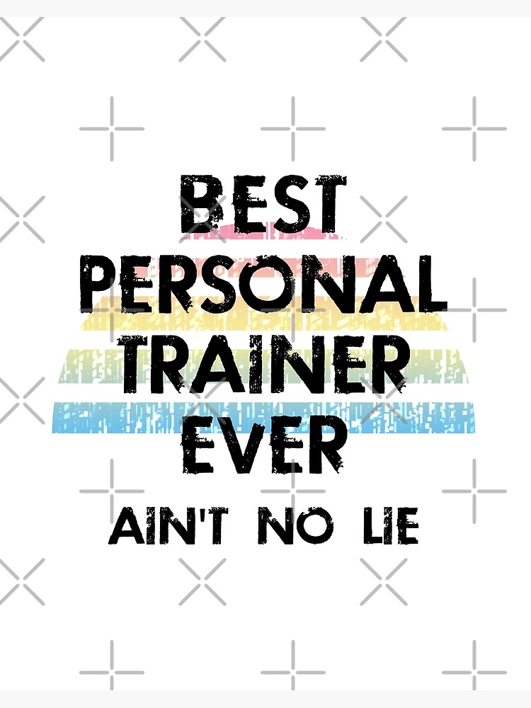 best trainer ever