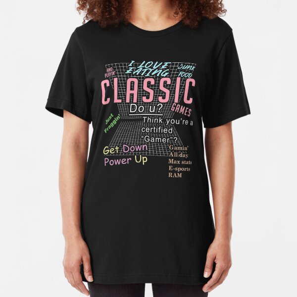 i love eating junk food, playing classic games Slim Fit T-Shirt