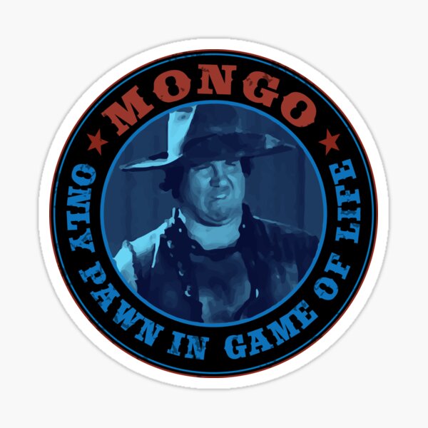 Item preview, MONGO ONLY PAWN IN GAME OF LIFE designed and sold by Madjack Tees Kiwi SuperStore.