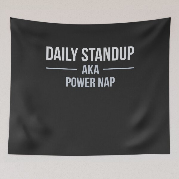 Item preview, Developer Daily Standup aka Power Nap designed and sold by bliptee.