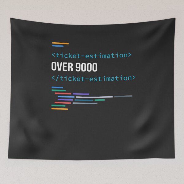 Item preview, Developer Ticket Estimation Over 9000 designed and sold by bliptee.
