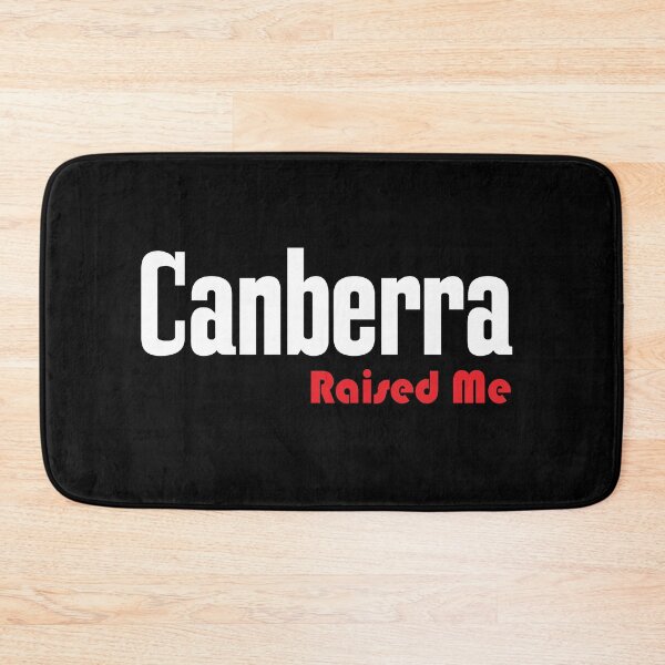 Item preview, Canberra Raised Me Australia Raised Me designed and sold by ProjectX23.