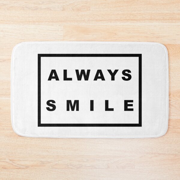 Item preview, Always Smile - positivity ! designed and sold by justsomethings.