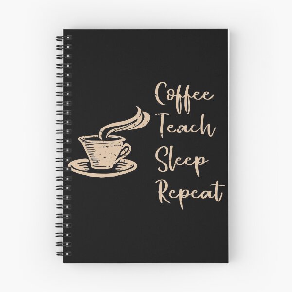Item preview, Coffee, Teach, Sleep, repeat, funny teacher distressed shirt designed and sold by Gerald Waters.