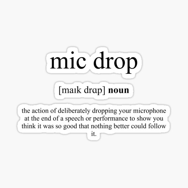 "Mic Drop Definition Dictionary Collection" Sticker for Sale by