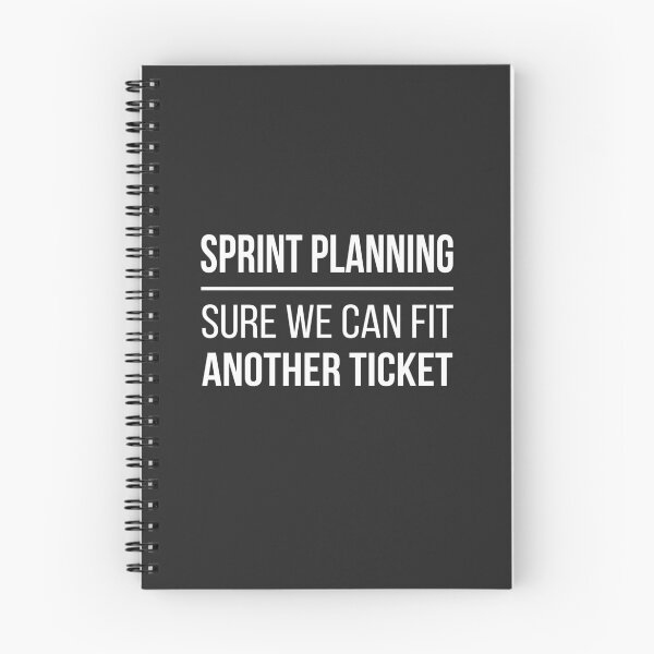 Item preview, Developer Sprint Planning - Sure We Can Fit Another Ticket designed and sold by bliptee.