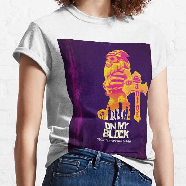 On My Block Santos T-Shirts | Redbubble