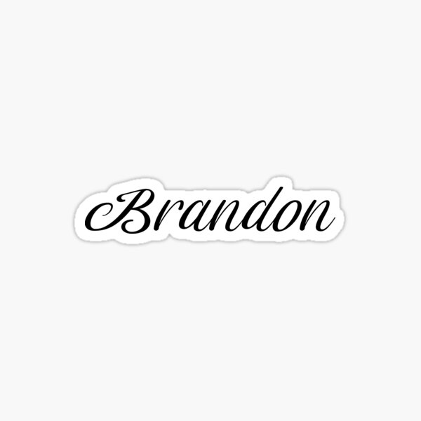 Brandon Custom Text Birthday Name' Sticker