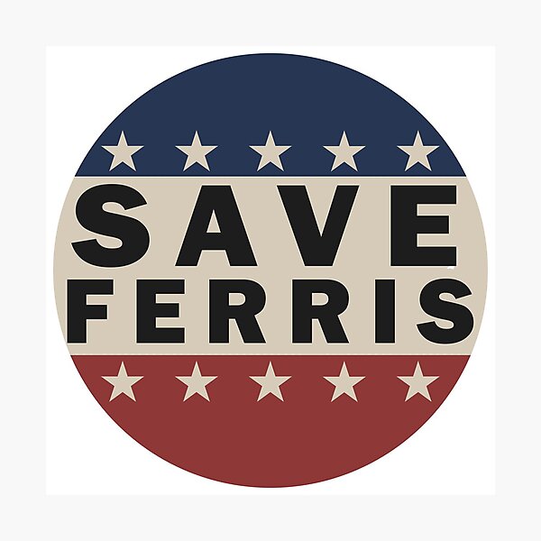 Item preview, Save Ferris designed and sold by Joanna Gulley.
