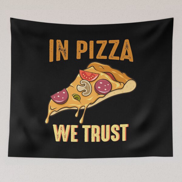Item preview, In pizza we trust  designed and sold by Curtistevens.