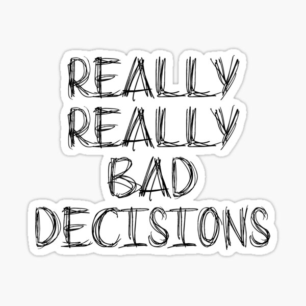 Item preview, bad decisions #1 designed and sold by multilauren.