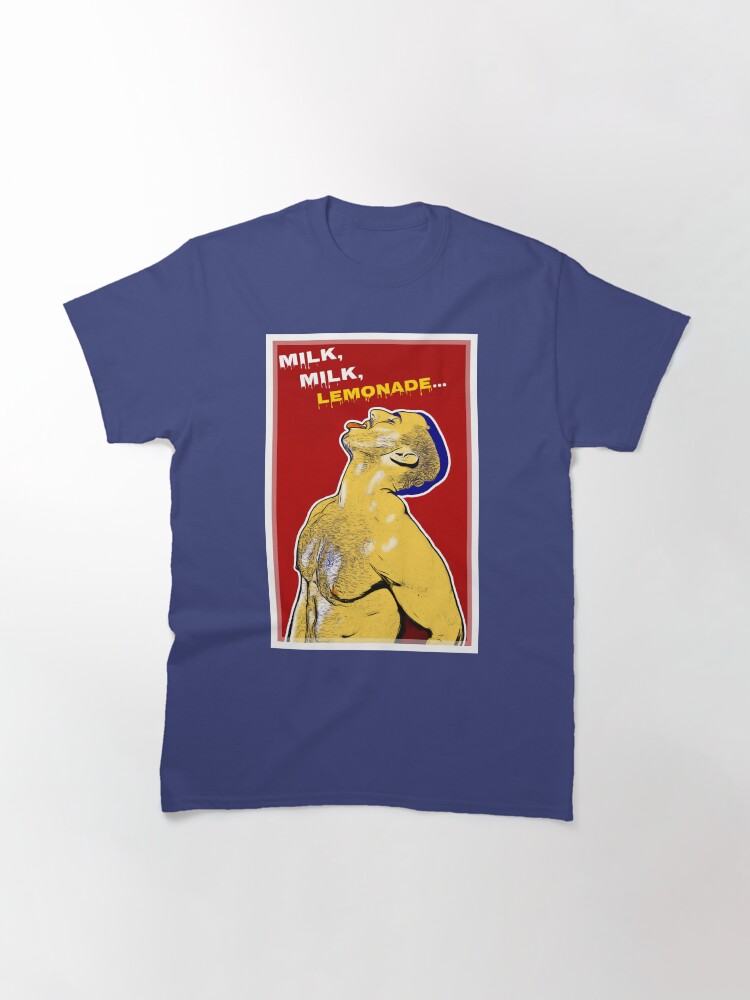 Alternate view of Milk, Milk, Lemonade Classic T-Shirt