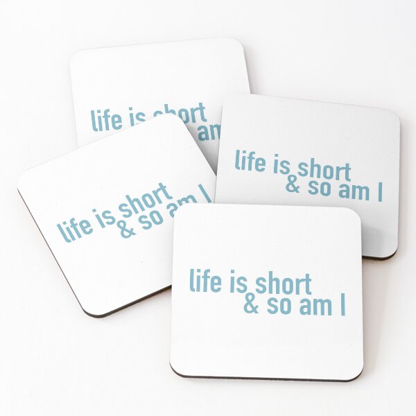 Item preview, Life is short (teal) designed and sold by tayput.