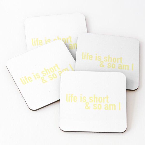 Item preview, Life is short (yellow) designed and sold by tayput.