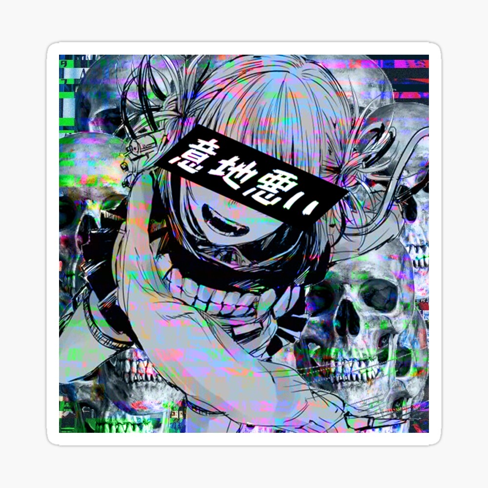 Sadistic Toga Glitch Sad Japanese Anime Aesthetic Poster By Poserboy Redbubble