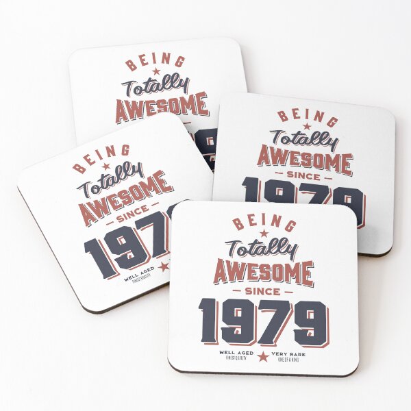 Item preview, Being Totally Awesome since 1979 Birthday Gift designed and sold by cidolopez.