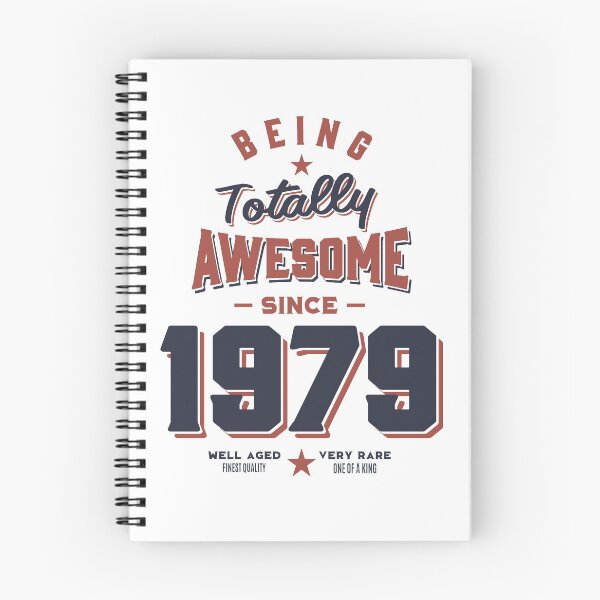 Item preview, Being Totally Awesome since 1979 Birthday Gift designed and sold by cidolopez.