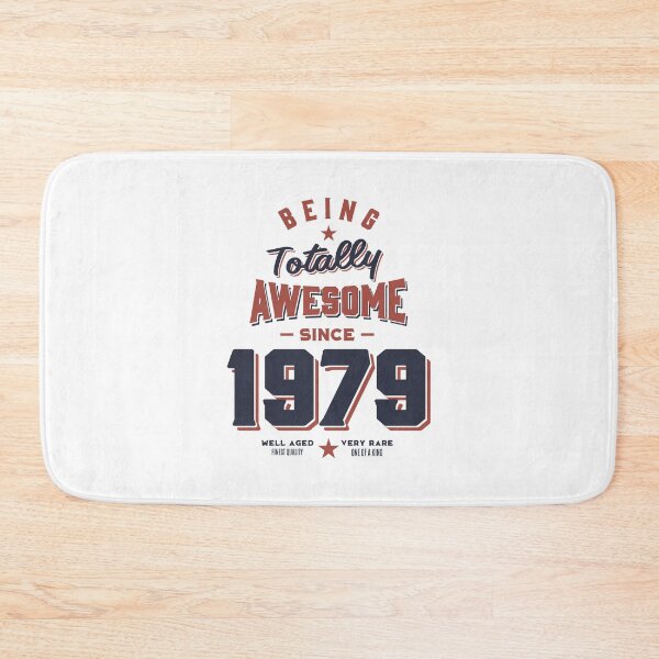 Item preview, Being Totally Awesome since 1979 Birthday Gift designed and sold by cidolopez.