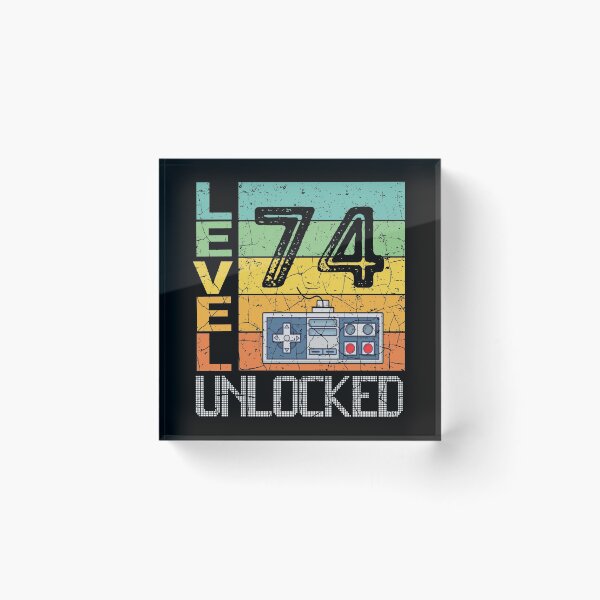 Item preview, Level 74 Unlocked Shirt - 74th Birthday Gift  designed and sold by meedTee.