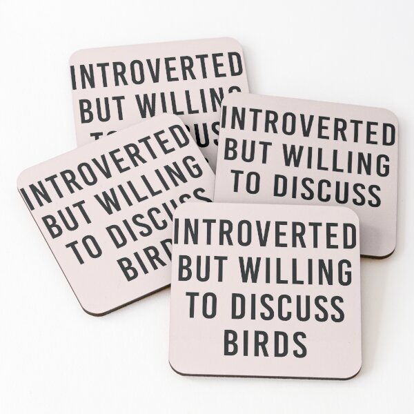 Item preview, INTROVERTED WILLING TO DISCUSS BIRDS designed and sold by Omochiroi.