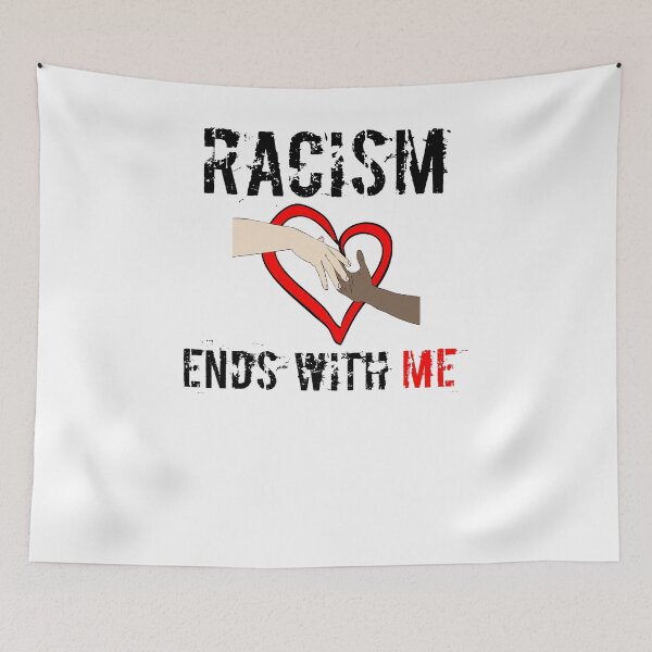 Item preview, Anti Racism Shirt - Fight Racism Shirt - Racism Ends With Me  designed and sold by Galvanized.