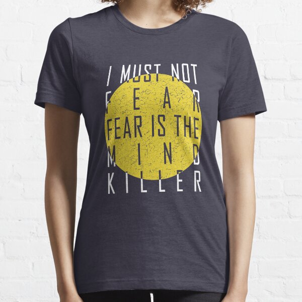 Dune - The Litany Against Fear (White) Essential T-Shirt