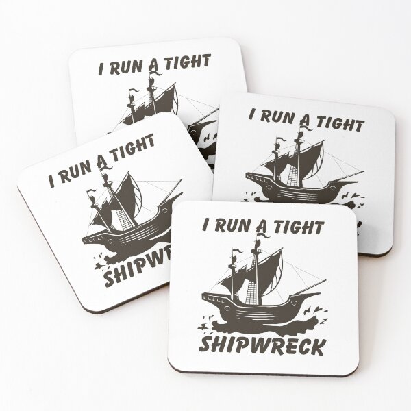 Item preview, I Run A Tight Shipwreck Funny Mom Dad Parent Quote Gift designed and sold by Best Designer.