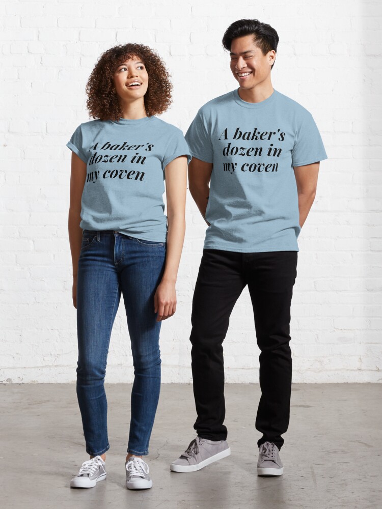 Thumbnail 1 of 7, Classic T-Shirt, A BAKER'S DOZEN IN MY COVEN designed and sold by RetinalKandy.