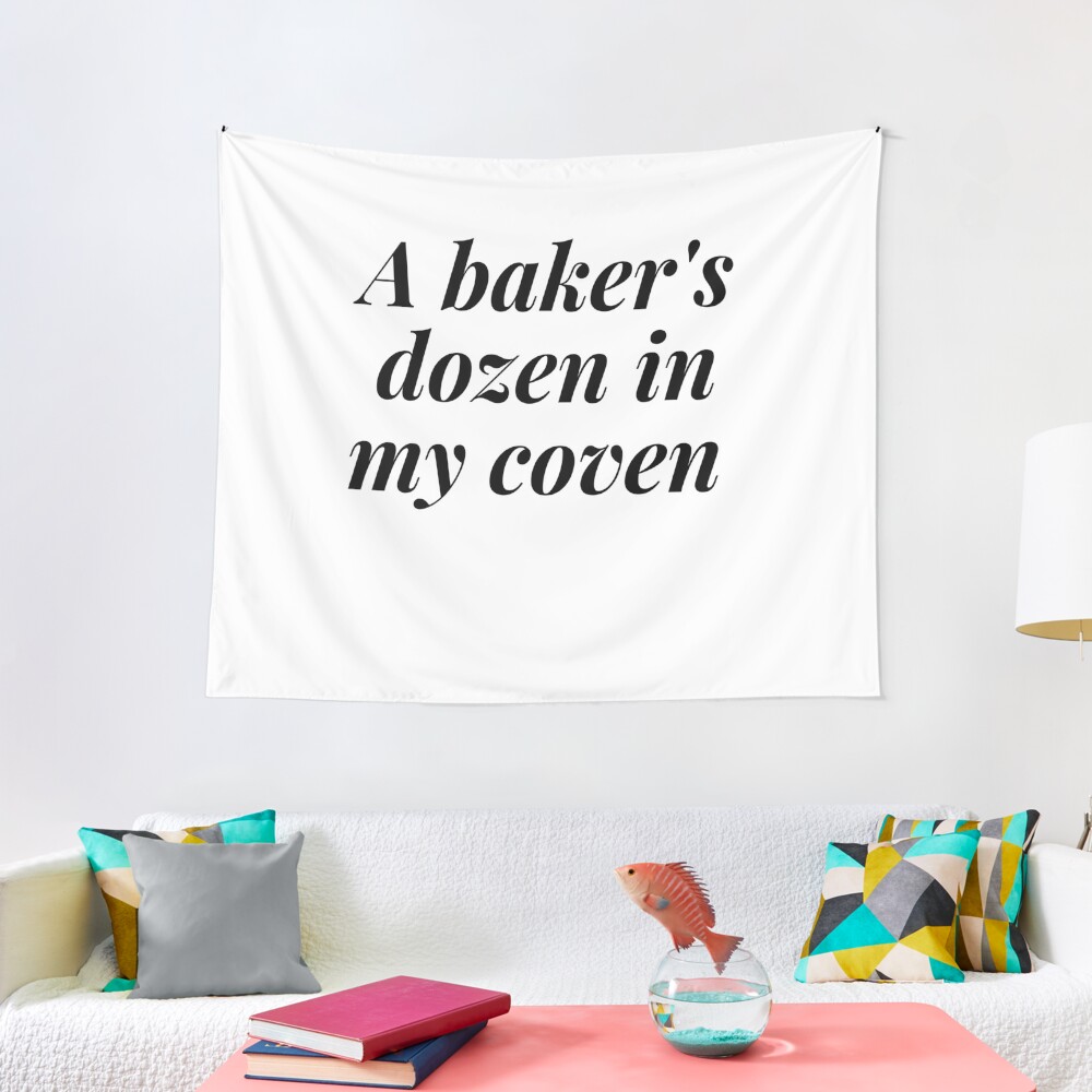 A BAKER'S DOZEN IN MY COVEN Tapestry