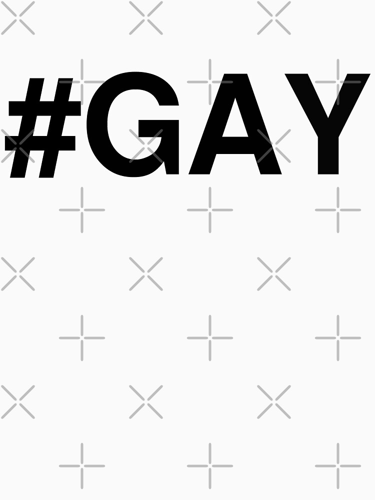 #GAY Hashtag Gay (black letters) by Gay-Pride-Depot