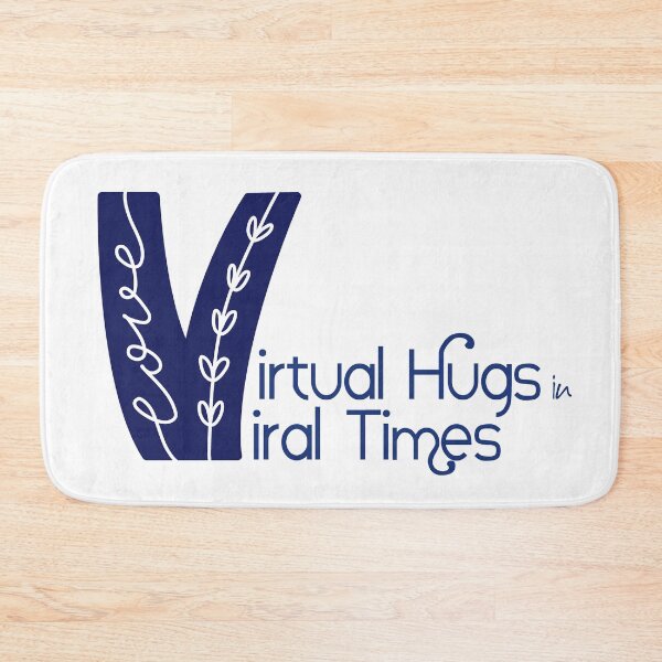 Item preview, Virtual Hugs in Viral Times designed and sold by TheCurators.