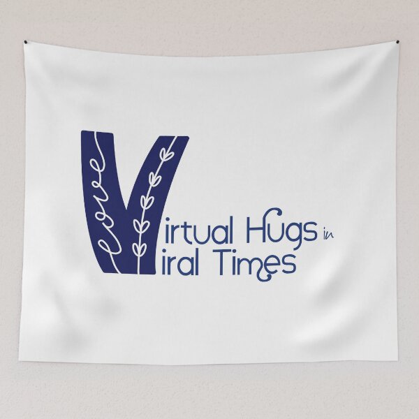 Item preview, Virtual Hugs in Viral Times designed and sold by TheCurators.