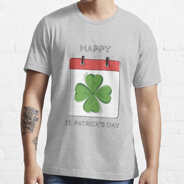 Clover Calendar Happy St. Patrick's Day Essential T-Shirt