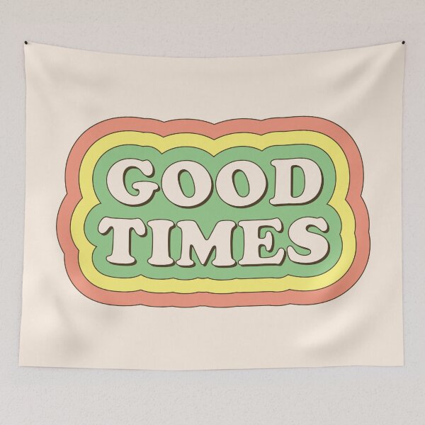 Item preview, GOOD TIMES designed and sold by planDpromotions.