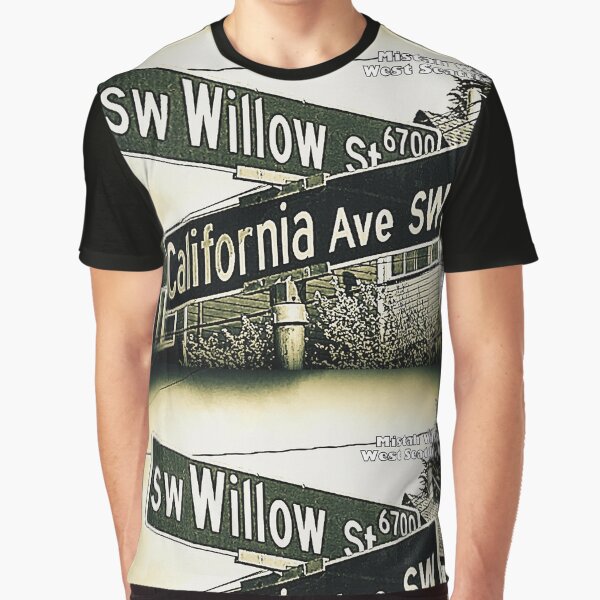 SW Willow Street & California Avenue SW, West Seattle, WA by Mistah Wilson Graphic T-Shirt