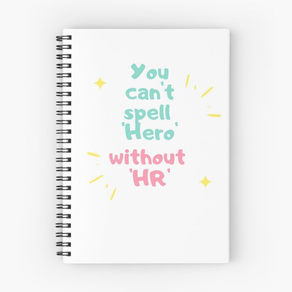 Item preview, You cant spell hero, with out HR designed and sold by dollymademe.