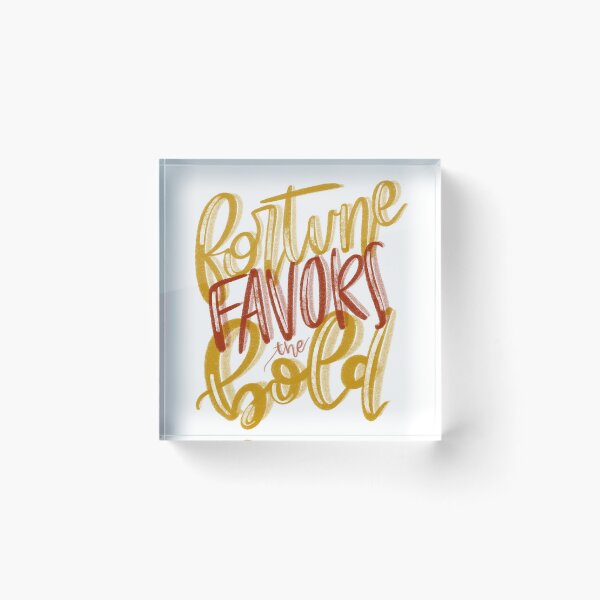 Item preview, Fortune Favors the Bold designed and sold by clarityelise.