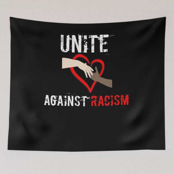 Item preview, Anti Racism Shirt - Unite Against Racism Shirt - Fight Racism Shirt designed and sold by Galvanized.