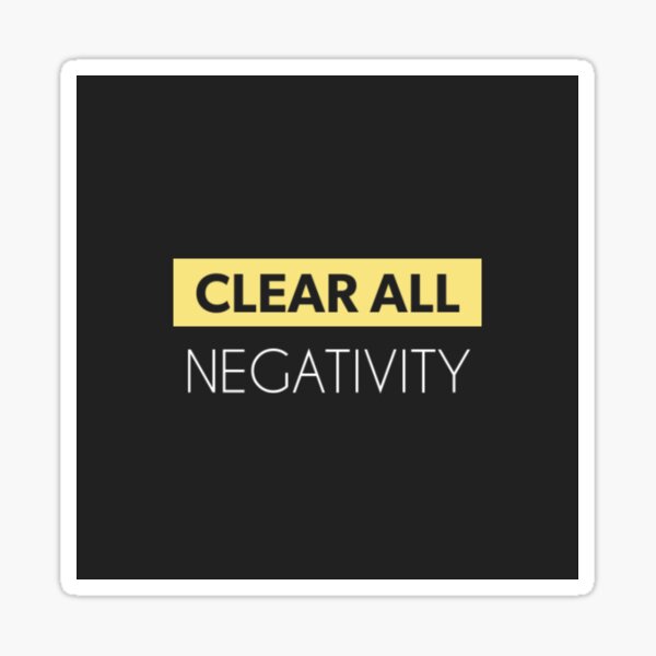 Item preview, Clear All Negativity designed and sold by Lehonani.