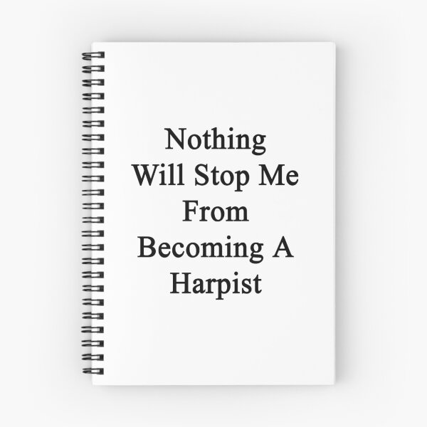 Item preview, Nothing Will Stop Me From Becoming A Harpist  designed and sold by supernova23.