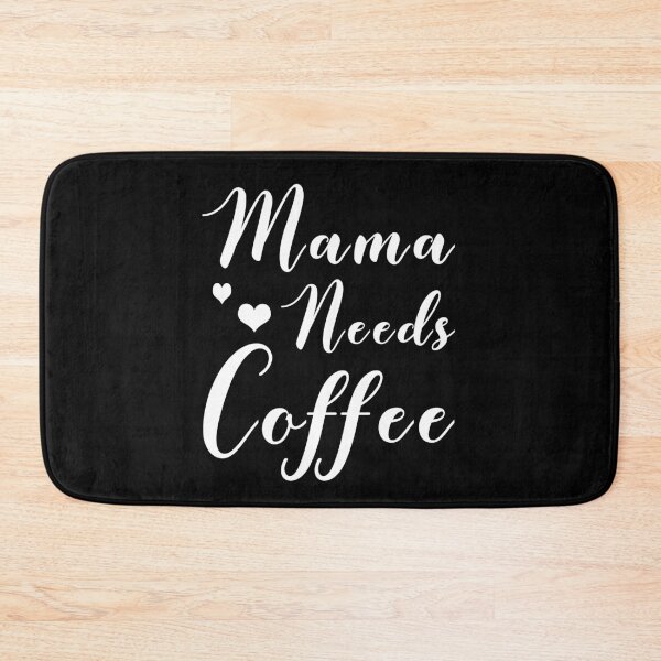 Item preview, Mom Shirt - Mama Needs Coffee T Shirt, Coffee Lover, Funny Shirt for Mom, Gift for Her  designed and sold by MrElgo.