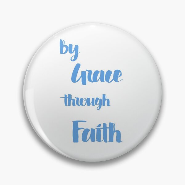 Item preview, By Grace Through Faith Blue designed and sold by oliviajean30.