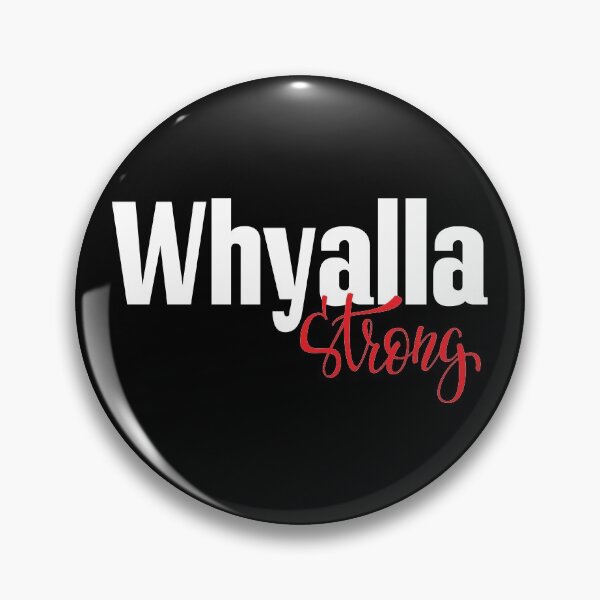 Item preview, Whyalla Strong Australia Raised Me designed and sold by ProjectX23.