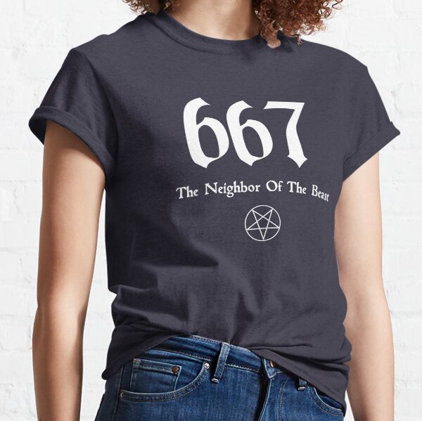 667 The Neighbor Of The Beast Funny Classic T-Shirt