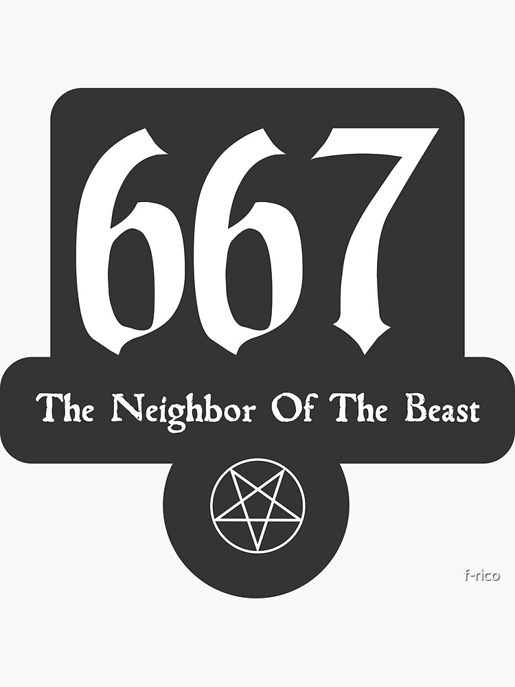 667 The Neighbor Of The Beast Funny by f-rico