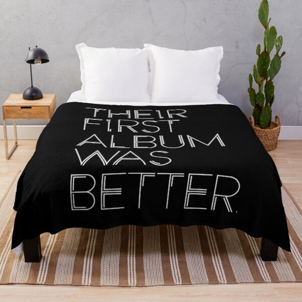 Item preview, THEIR FIRST ALBUM WAS BETTER designed and sold by EdsTshirts.