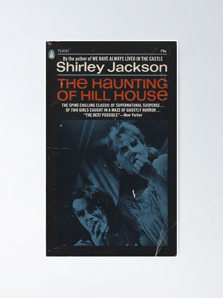 The Haunting Of Hill House Shirley Jackson "Shirley Jackson - The Haunting Of Hill House" Poster by orcsome
