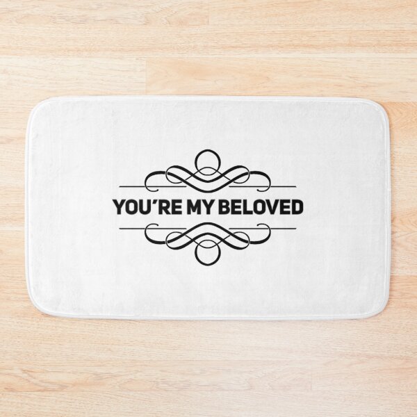 Item preview, You are My Beloved, Lamentations 3:22-24 designed and sold by bugtalk.